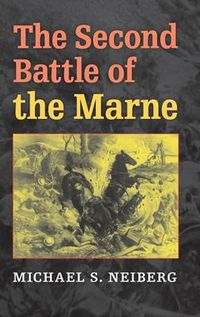 Cover image for The Second Battle of the Marne