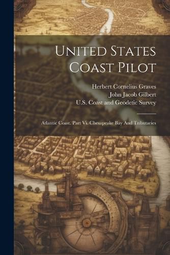 Cover image for United States Coast Pilot