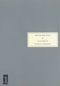 Cover image for The Blank Wall