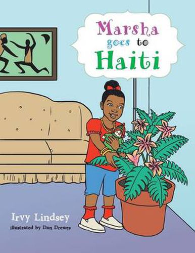 Cover image for Marsha Goes to Haiti