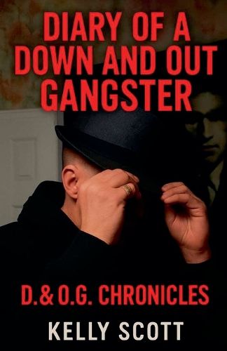 Cover image for Diary of a down and out Gangster