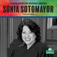 Cover image for Sonia Sotomayor