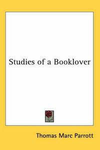 Cover image for Studies of a Booklover