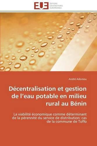 Cover image for D centralisation Et Gestion de L Eau Potable En Milieu Rural Au B nin