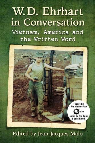 Cover image for W.D. Ehrhart in Conversation: Vietnam, America and the Written Word