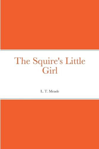 Cover image for The Squire's Little Girl