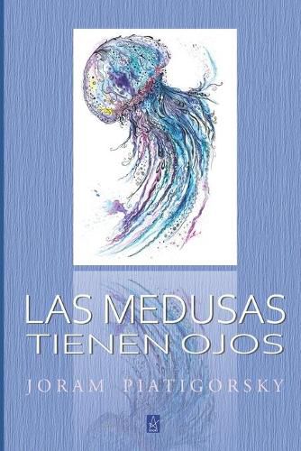 Cover image for Las Medusas Tienen Ojos