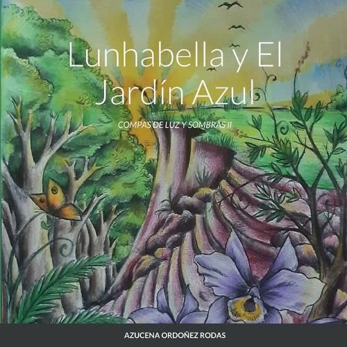 Cover image for Lunhabella y El Jardin Azul