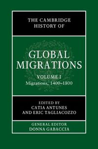 Cover image for The Cambridge History of Global Migrations