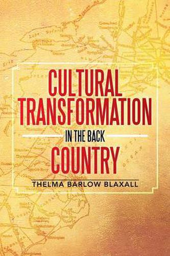 Cover image for Cultural Transformation in the Back Country