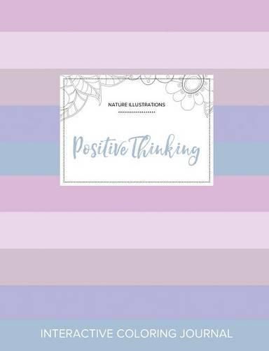 Cover image for Adult Coloring Journal: Positive Thinking (Nature Illustrations, Pastel Stripes)