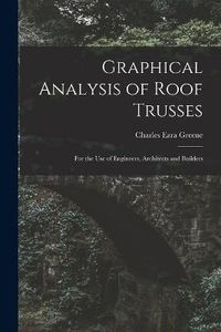 Cover image for Graphical Analysis of Roof Trusses