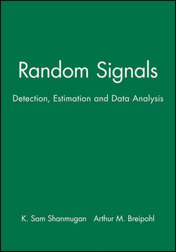 Cover image for Random Signals: Detection, Estimation and Data Analysis