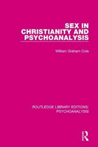 Cover image for Sex in Christianity and Psychoanalysis