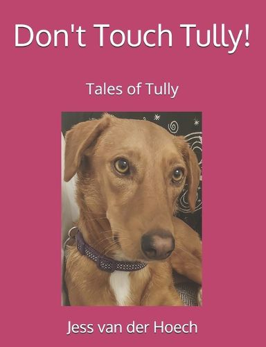 Cover image for Don't Touch Tully!