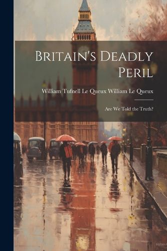 Cover image for Britain's Deadly Peril