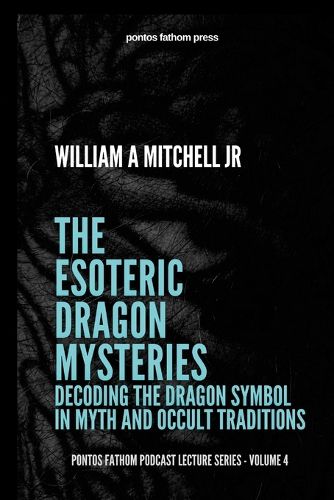 Cover image for The Esoteric Dragon Mysteries