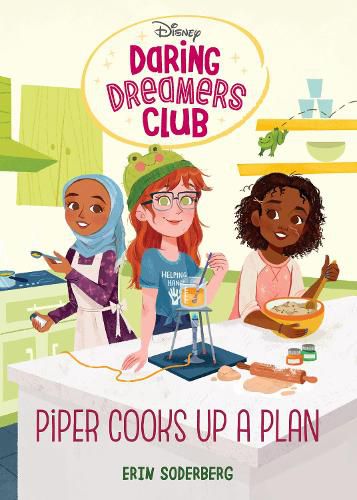 Cover image for Daring Dreamers Club #2: Piper Cooks Up a Plan (Disney: Daring Dreamers Club)