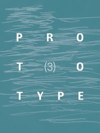 Cover image for PROTOTYPE 3