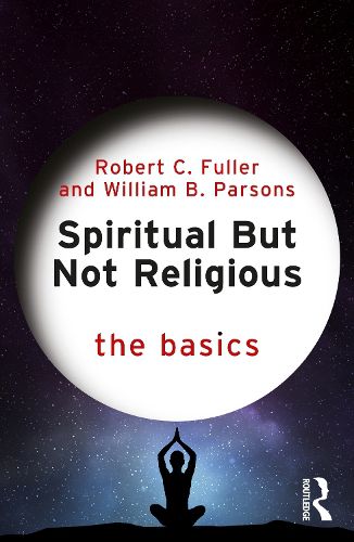 Cover image for Spiritual But Not Religious
