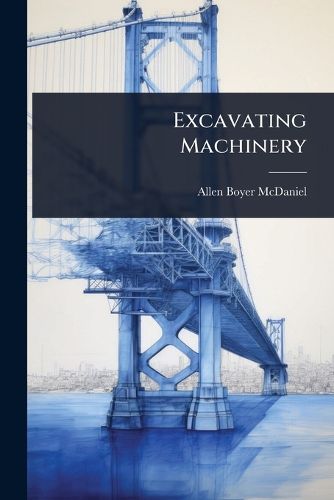 Cover image for Excavating Machinery