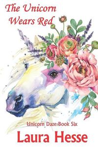 Cover image for The Unicorn Wears Red
