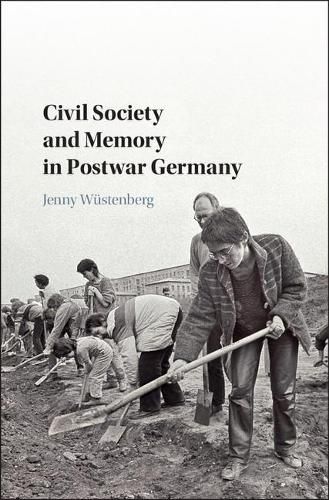 Cover image for Civil Society and Memory in Postwar Germany