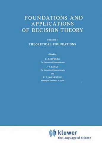 Cover image for Foundations and Applications of Decision Theory: Volume I Theoretical Foundations