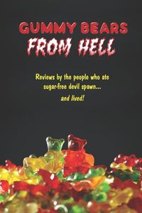 Cover image for Gummy Bears From Hell