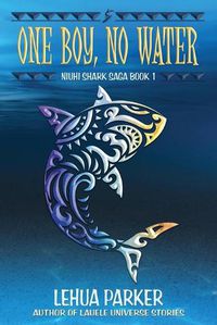 Cover image for One Boy, No Water