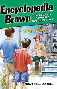 Cover image for Encyclopedia Brown Takes the Case