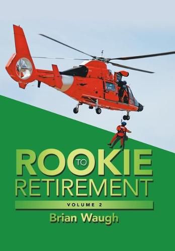 Cover image for Rookie to Retirement: Volume 2