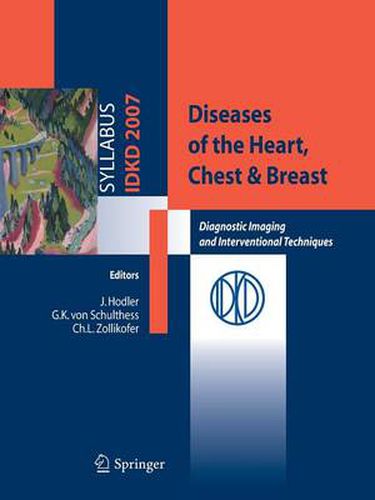 Cover image for Diseases of the Heart, Chest & Breast: Diagnostic Imaging and Interventional Techniques