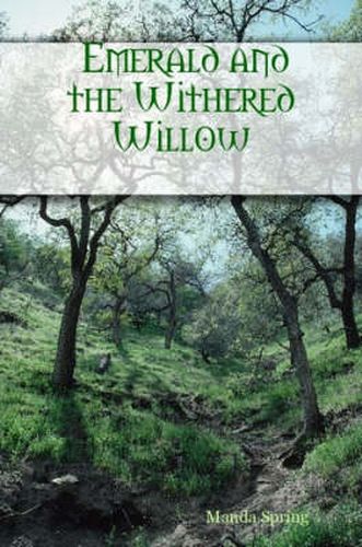 Cover image for Emerald and the Withered Willow