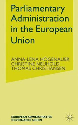 Cover image for Parliamentary Administrations in the European Union