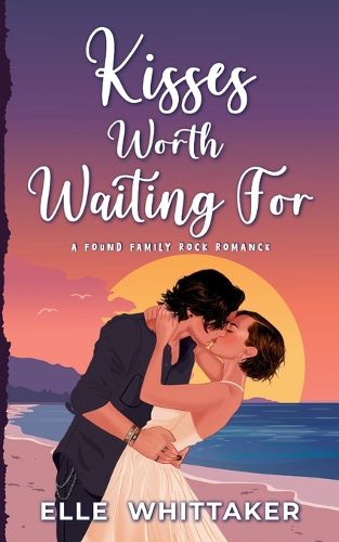 Cover image for Kisses Worth Waiting For