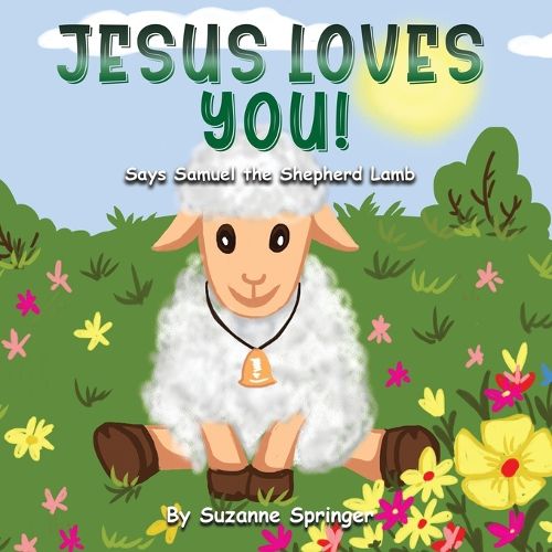 "Jesus Loves You!"