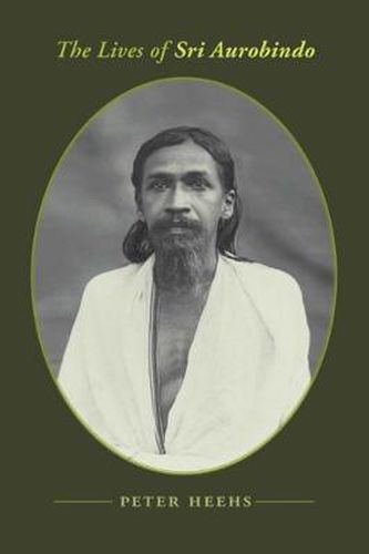 Cover image for The Lives of Sri Aurobindo