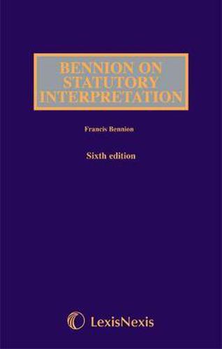 Cover image for Bennion on Statutory Interpretation