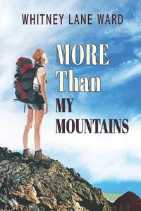 Cover image for MORE Than My Mountains