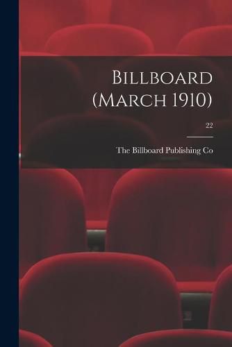 Cover image for Billboard (March 1910); 22