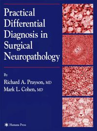 Cover image for Practical Differential Diagnosis in Surgical Neuropathology