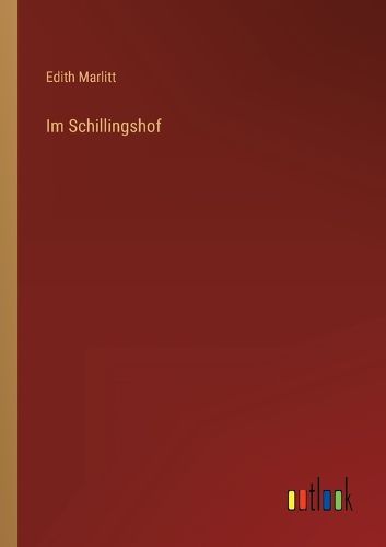 Cover image for Im Schillingshof