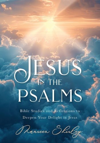 Cover image for Jesus in the Psalms