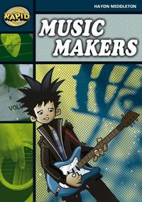 Cover image for Rapid Reading: Music Makers (Stage 6 Level 6B)