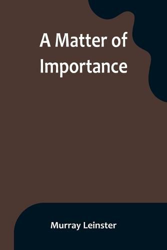 Cover image for A Matter of Importance