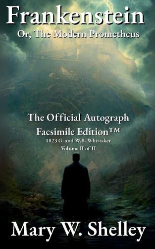 Cover image for Frankenstein; or, The Modern Prometheus Volume II