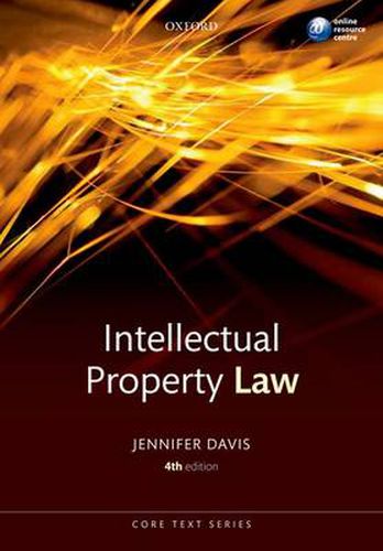 Cover image for Intellectual Property Law Core Text