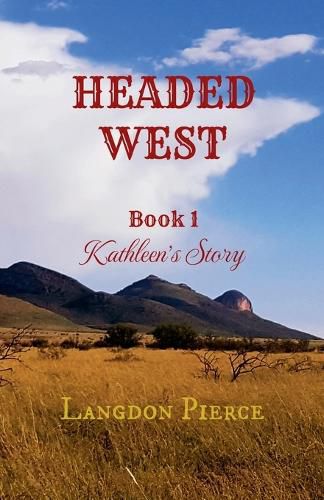 Cover image for Headed West