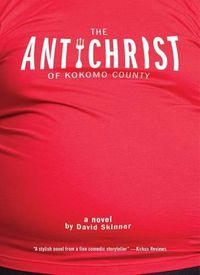 Cover image for The Antichrist of Kokomo County